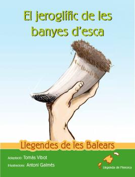 JEROGLIFIC DE LES BANYES D'ESCA  LLEGENDES DE BALEARS