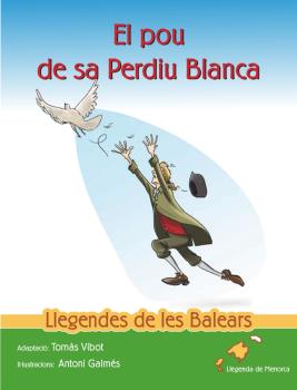 POU DE SA PERDIU BLANCA   LLEGENDES DE BALERAS