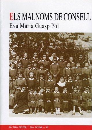 MALSNOMS DE CONSELL. ELS