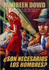 SON NECESARIOS LOS HOMBRES?