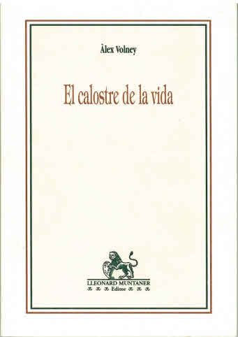 CALOSTRE DE LA VIDA, EL