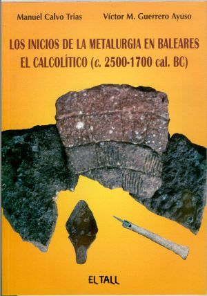 INICIOS METALURGIA BALEARES. EL CALCOLIT