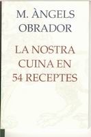 NOSTRA CUINA EN 54 RECEPTES