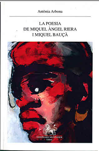 POESIA DE MIQUEL ANGEL RIERA I MIQUEL BAUÇA