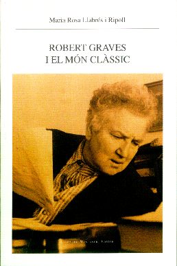 ROBERT GRAVES I EL MON CLASSIC