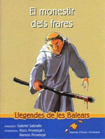 MONESTIR DELS FRARES, EL