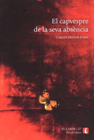 CAP VESPRE DE LA SEVA ABSENCIA