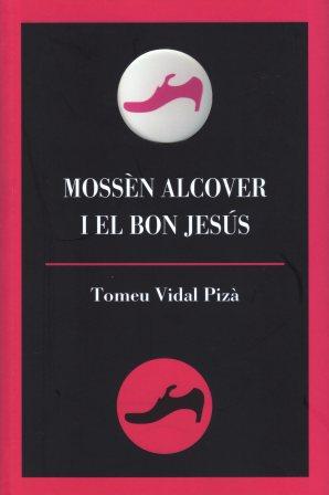 MOSSEN ALCOVER I EL BON JEUS