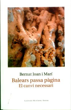 BALEARS PASSA PAGINA  EL CANVI NECESSARI