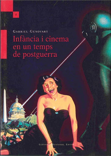 INFANCIA I CINEMA EN UN TEMPS DE POST GUERRA