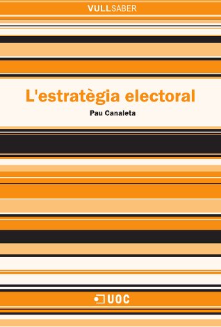 ESTRATEGIA ELECTORAL, L'
