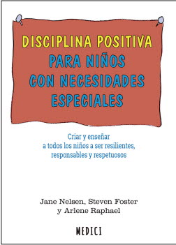 DISCIPLINA POSITIVA PARA NIÑOS CON NECESIDADES ESPECIALES