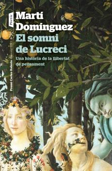 SOMNI DE LUCRECIA, EL    UNA HISTORIA DE LA LLIBERTAT DE PENSAMENT
