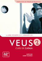 VEUS 2. LLIBRE D'EXERCICIS I GRAMATICA