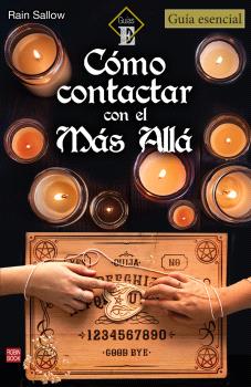 COMO CONTACTAR CON EL MAS ALLA