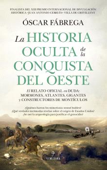 HISTORIA OCULTA DE LA CONQUISTA DE OCCIDENTE