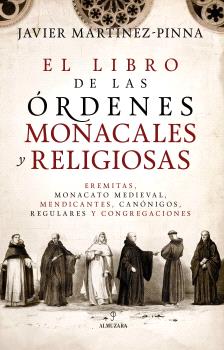 LIBRO DE LAS ORDENES MONACALES Y RELIGIOSAS