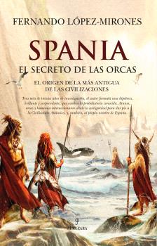 SPANIA EL SECRETO DE LAS ORCAS