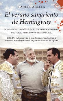 VERANO SANGRIENTO DE HEMINGWAY