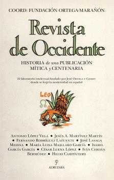 REVISTA DE OCCIDENTE  HISTORIA DEUNA PUBLICACION MITICA Y CENTENARIA