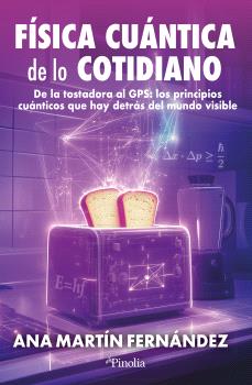 FISICA CUANTICA DE LO COTIDIANO