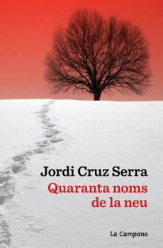 QUARENTA NOMS DE LA NEU