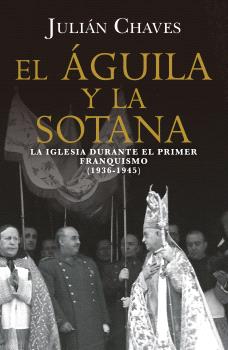 EL ÁGUILA Y LA SOTANA