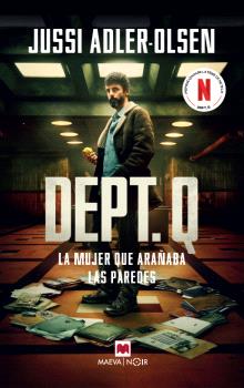 DEPT.Q LA MUJER QUE ARAÑABA LAS PAREDES