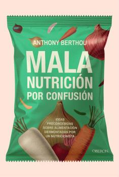 MALA NUTICION POR CONFUSION