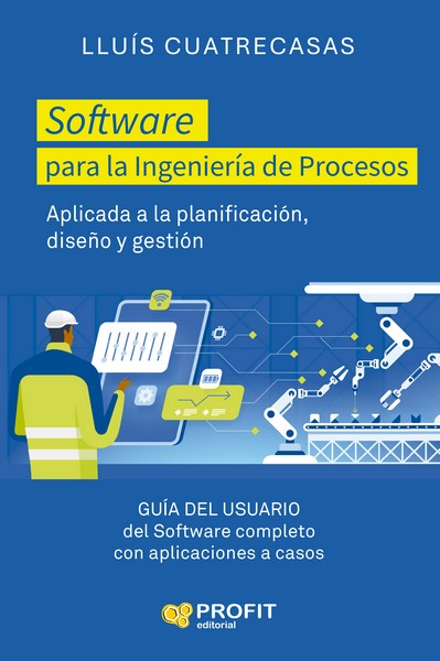 SOFTWARE PARA LA INGENIERIA DE PROCESOS PARA TRABAJAR EN LEAN