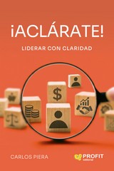 ACLARATE  LIDERAR CON CLARIDAD