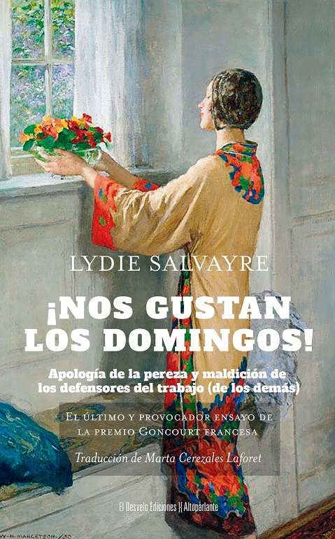NOS GUSTAN LOS DOMINGOS  apologia dela pereza