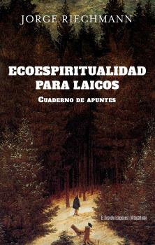 ECOESPIRITUALIDAD PARA LAICOS CUADERNO DE APUNTES