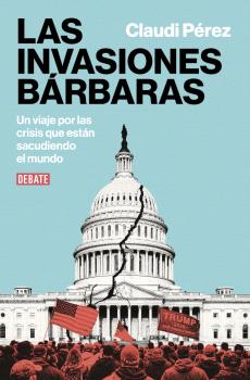 INVASIONES BARBARAS, LAS