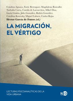 MIGRACION EL VERTIGO, LA