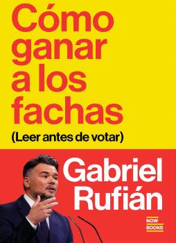 CÓMO GANAR A LOS FACHAS