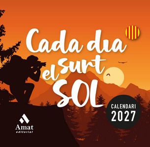 CADA DIA SURT EL SOL CALENDARI 2027